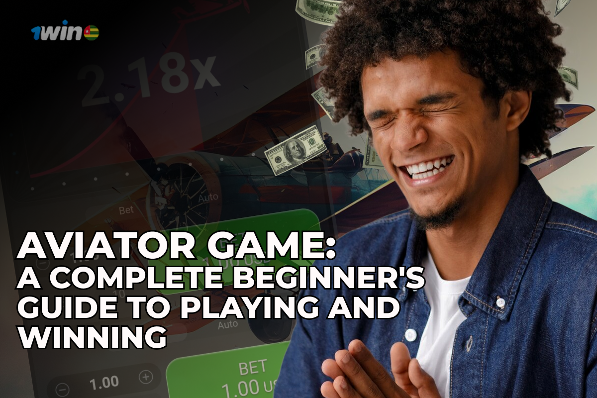 Aviator Game: A Complete Beginner’s Guide To Playing And Winning